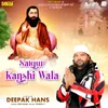 About Satgur Kanshi Wala Song